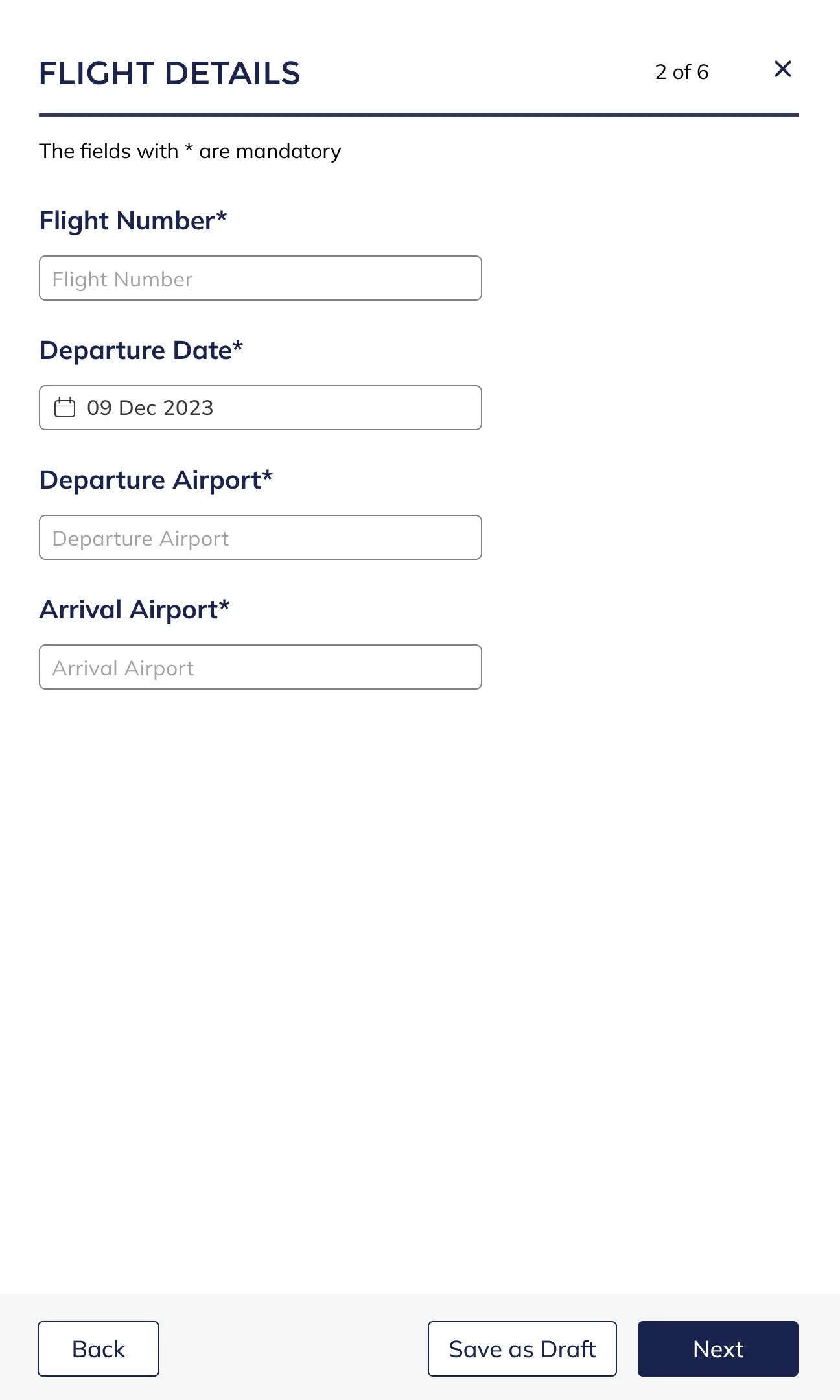 The redesigned drawer at step two of six, Flight Details: a note that fields marked with an asterisk are mandatory, an empty Flight Number field, a Departure Date already reading 09 Dec 2023, empty Departure and Arrival Airport fields, and Back, Save as Draft and Next along the bottom